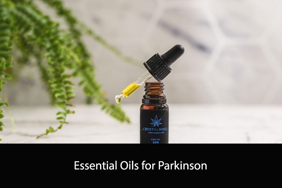 Essential Oils for Parkinson