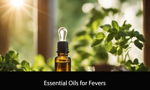Essential Oils for Fevers