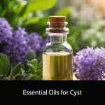 Essential Oils for Cyst