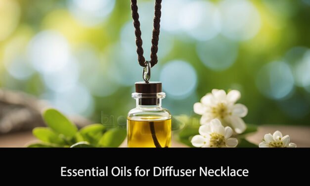Essential Oils for Diffuser Necklace